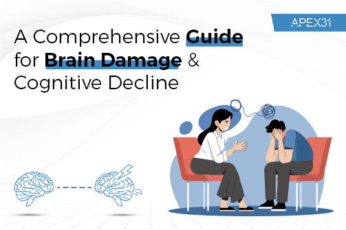 Brain Damage & Cognitive Decline